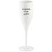 Copa champagne Champagne is Always the Answer